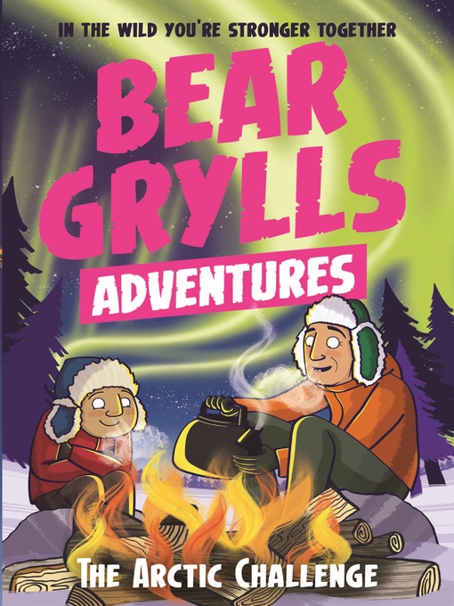 Bear Grylls创作的The Arctic Challenge作品的详细信息 - 可供借阅